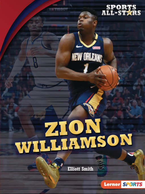 Title details for Zion Williamson by Elliott Smith - Available